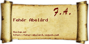 Fehér Abelárd névjegykártya